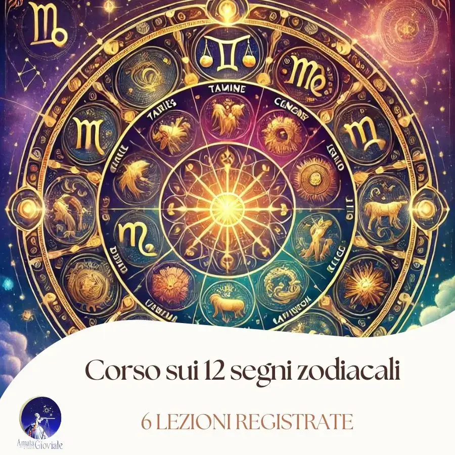 Corso sui 12 segni zodiacali